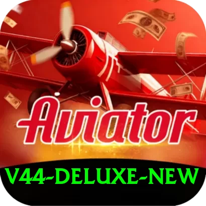 v44 Deluxe New - 2